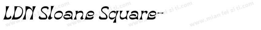 LDN Sloane Square字体转换